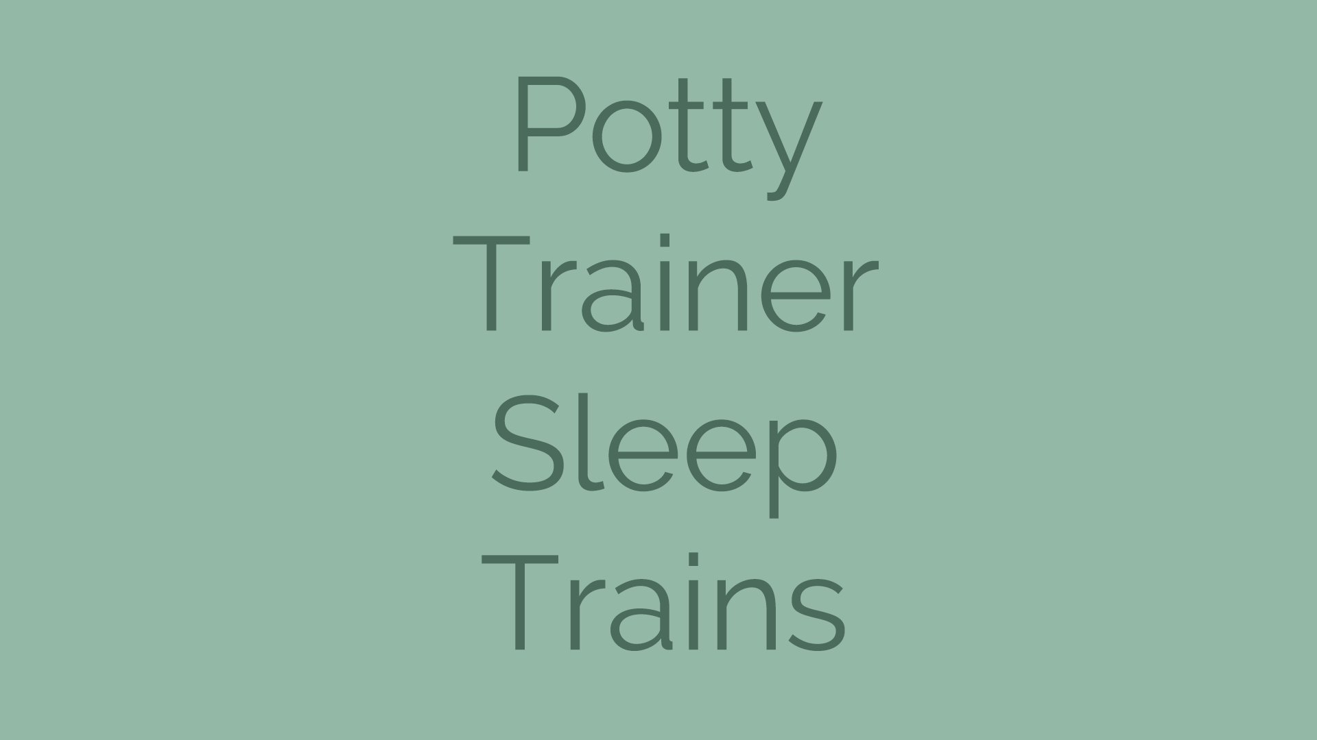 Potty Trainer Sleep Trains