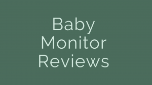 baby monitor reviews